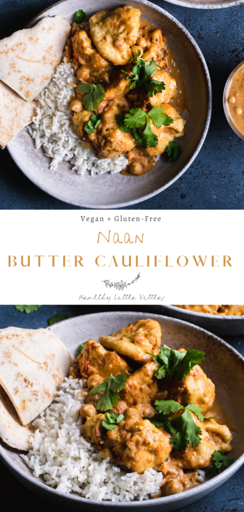 two photos of naan butter cauliflower with the recipe title in the middle to share on Pinterest