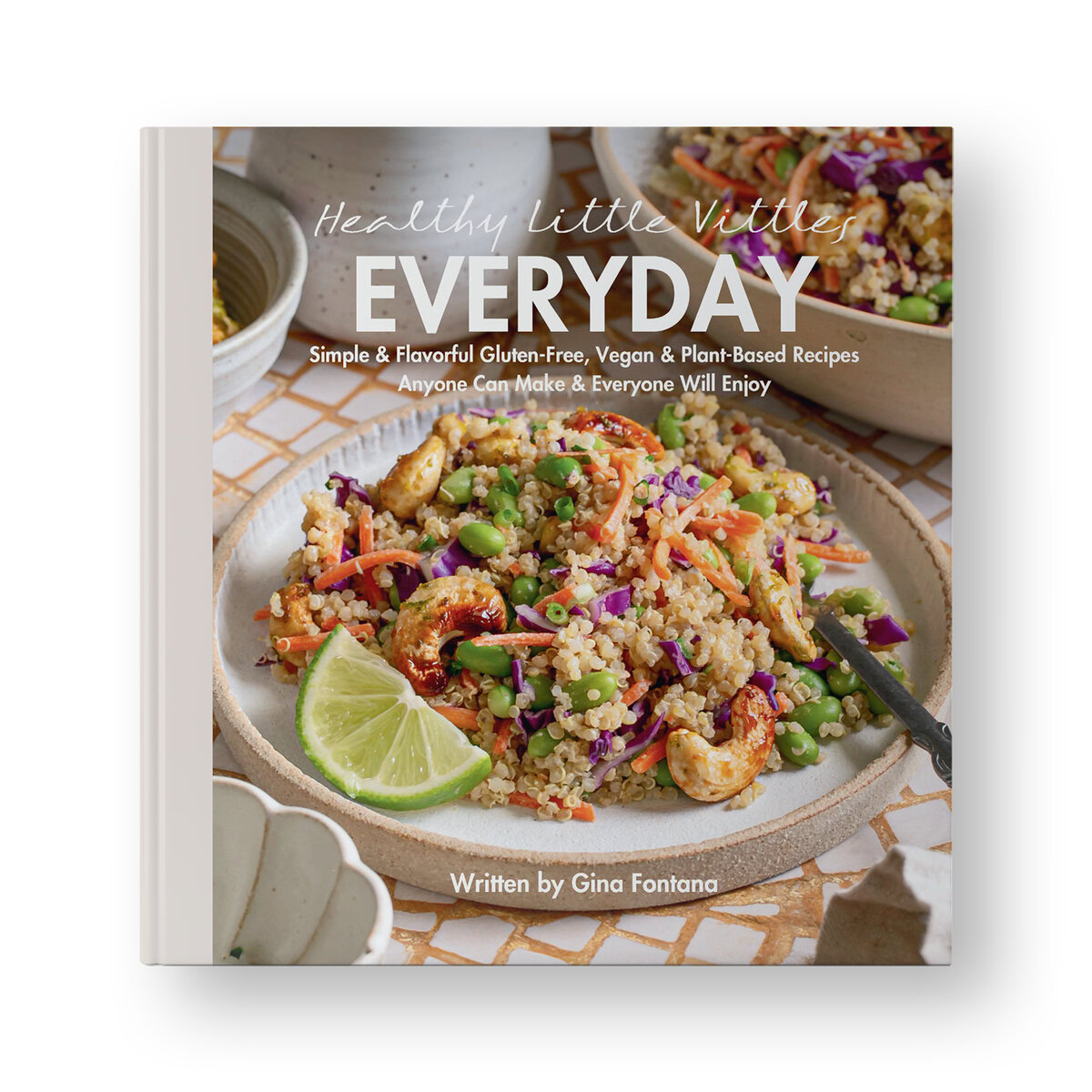 Healthy Little Vittles Everyday- 50 Recipe Cookbook